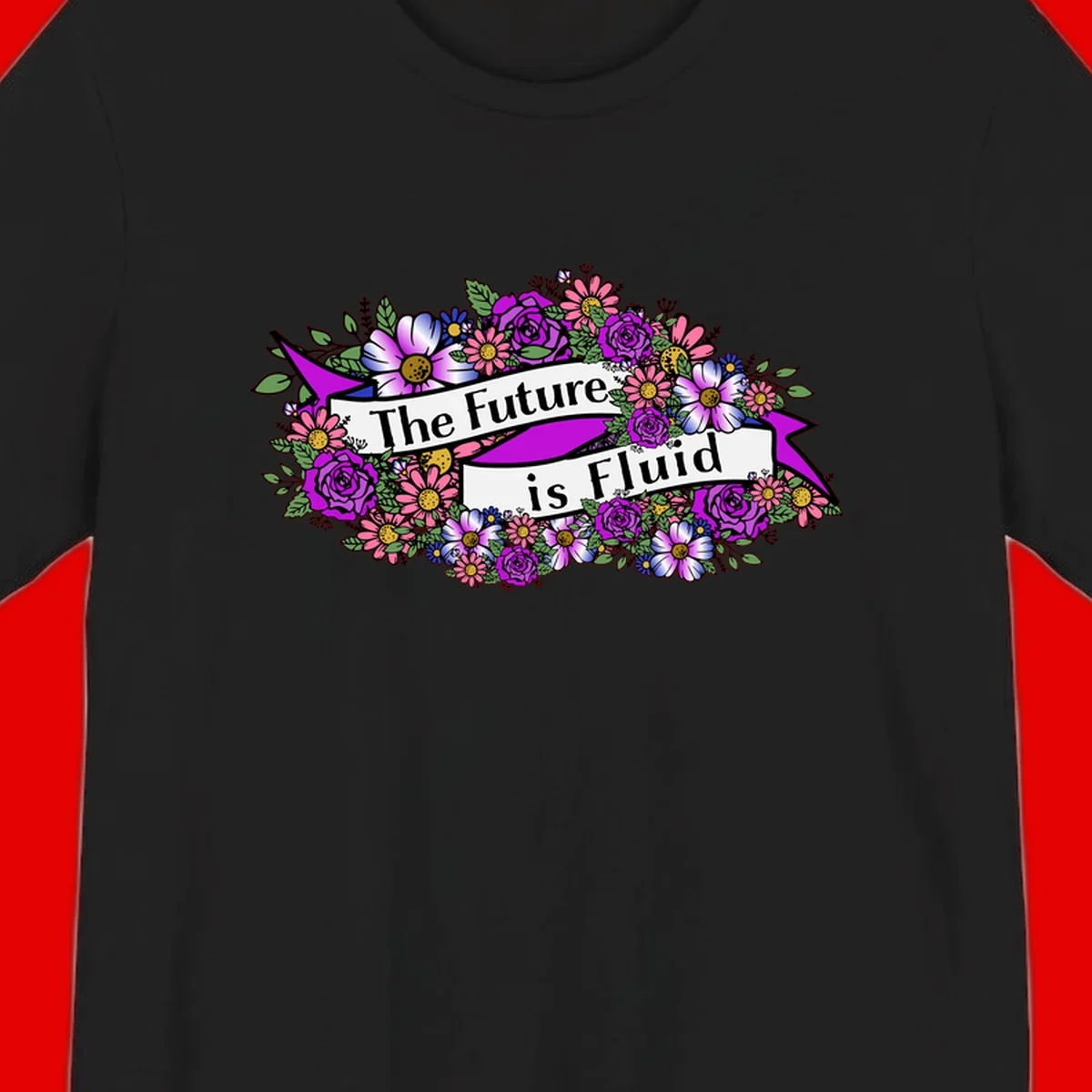 Colorful floral arrangement surrounding a banner reading 'The Future is Fluid' with roses, daisies, and greenery in magenta, pink, purple, and blue tones