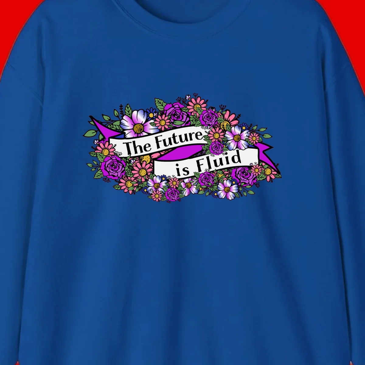 Colorful floral arrangement surrounding a banner reading 'The Future is Fluid' with roses, daisies, and greenery in magenta, pink, purple, and blue tones