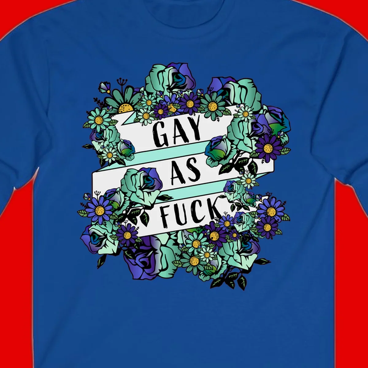 Floral illustration with mint roses and purple daisies surrounding white banners reading 'GAY AS FUCK' in bold text