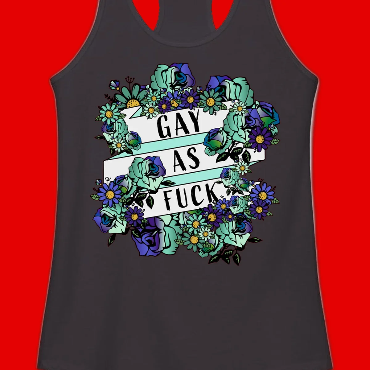 Floral illustration with mint roses and purple daisies surrounding white banners reading 'GAY AS FUCK' in bold text