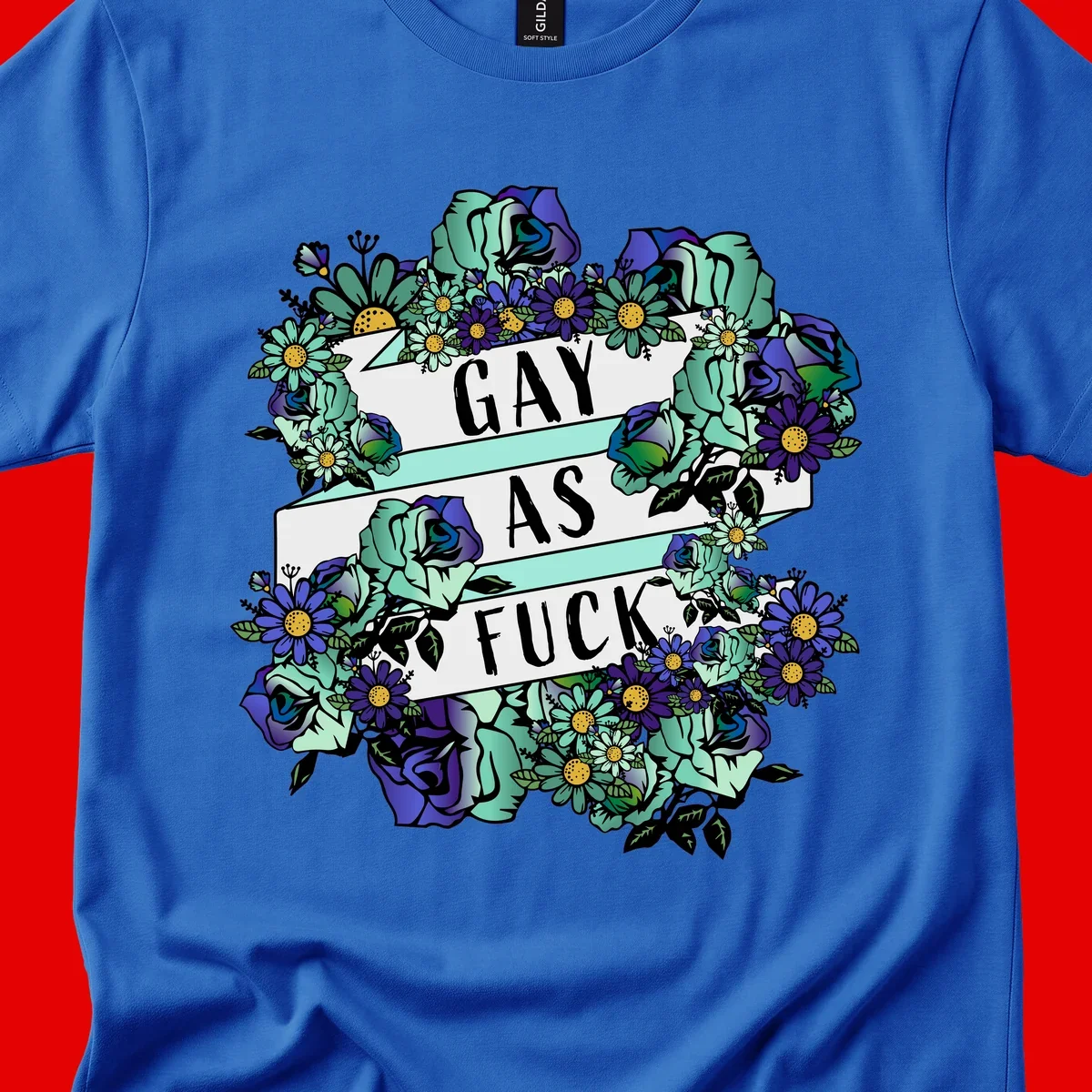 Floral illustration with mint roses and purple daisies surrounding white banners reading 'GAY AS FUCK' in bold text