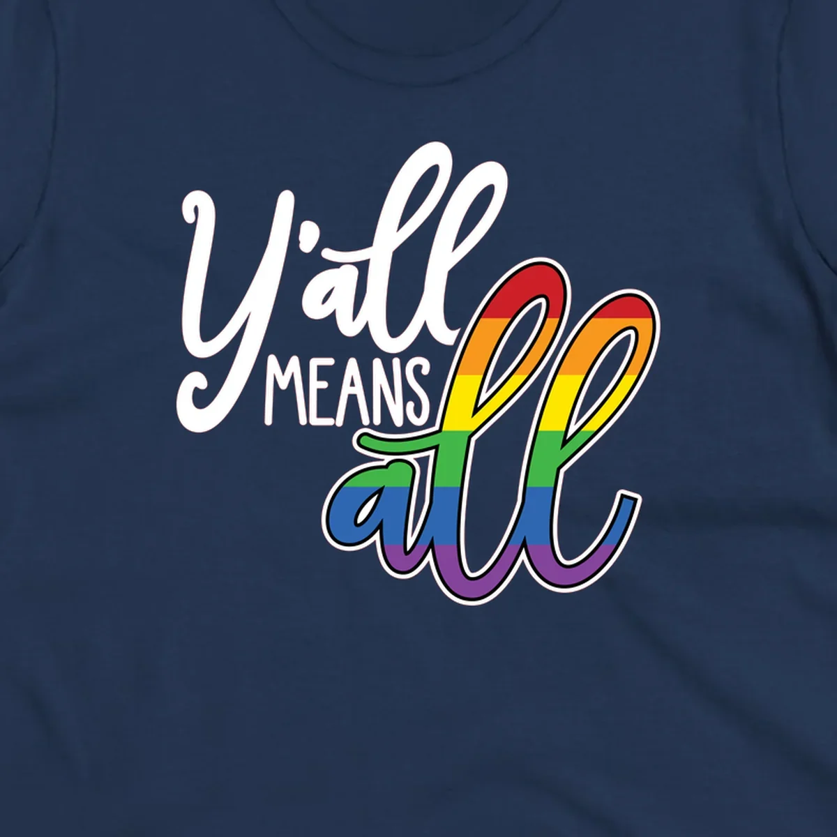 You all Means all Pride design with rainbow cacti featuring red, orange, yellow, green, blue, and purple stripes on gray background