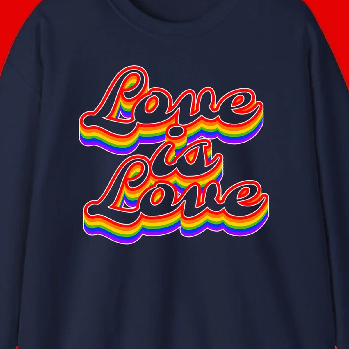 Love is Love rainbow Pride design with layered multicolor text and white outlines on gray background