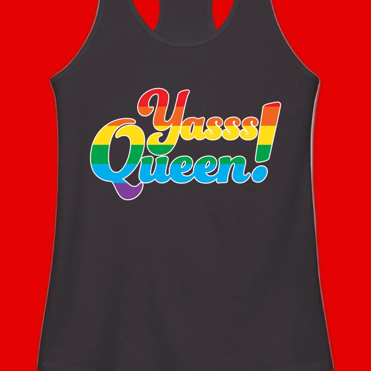 Rainbow pride flag striped text reading 'Unapologetically Queer!' with bold white outline on gray background