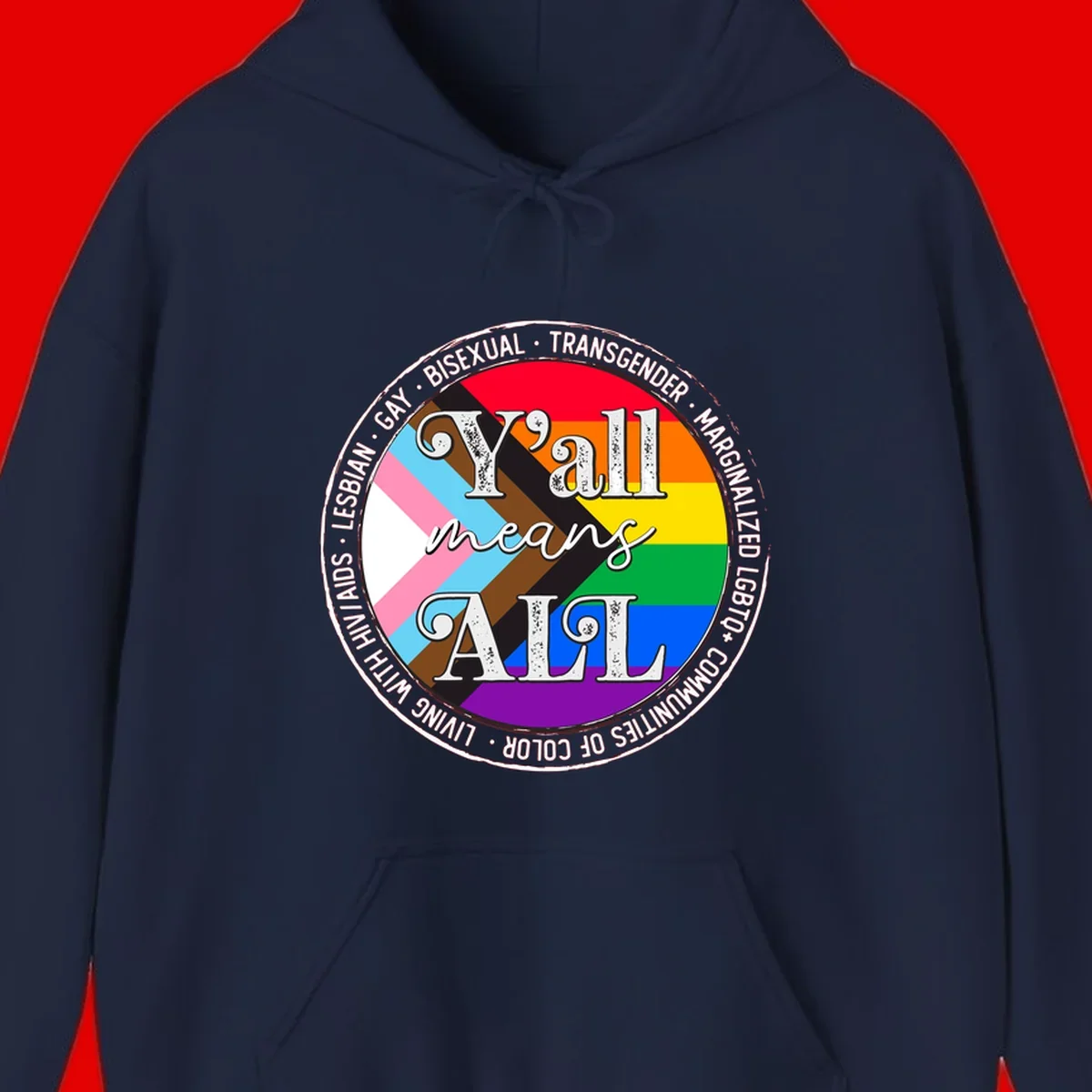 Y'all means LGBTQ+ pride badge with progress flag and community identity text in circular design