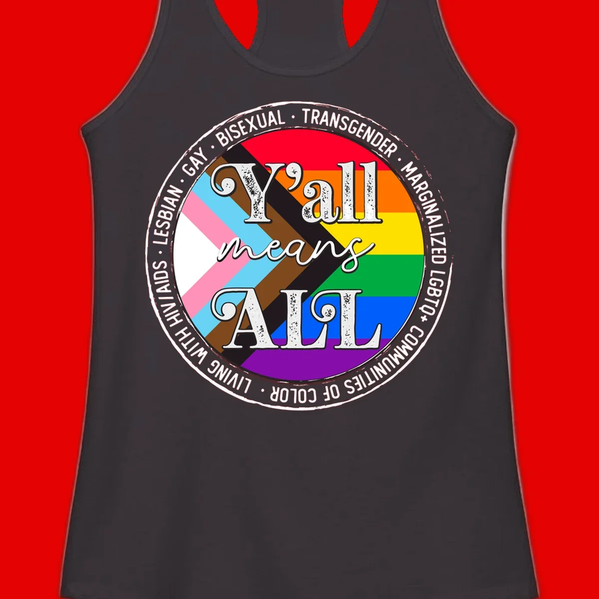 Y'all means LGBTQ+ pride badge with progress flag and community identity text in circular design