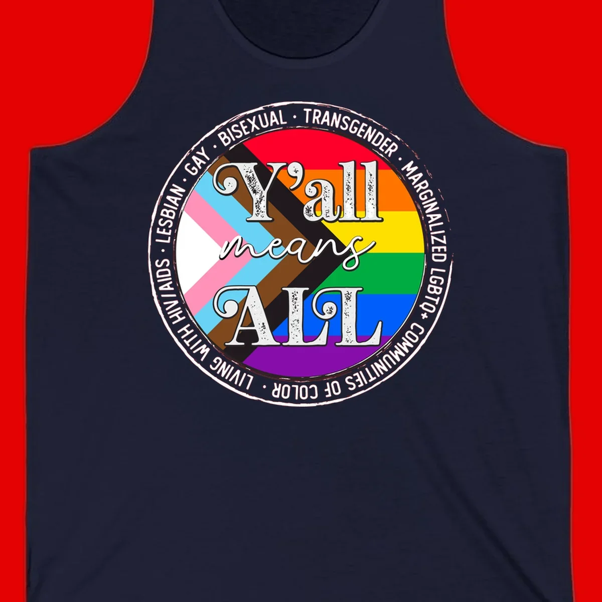 Y'all means LGBTQ+ pride badge with progress flag and community identity text in circular design