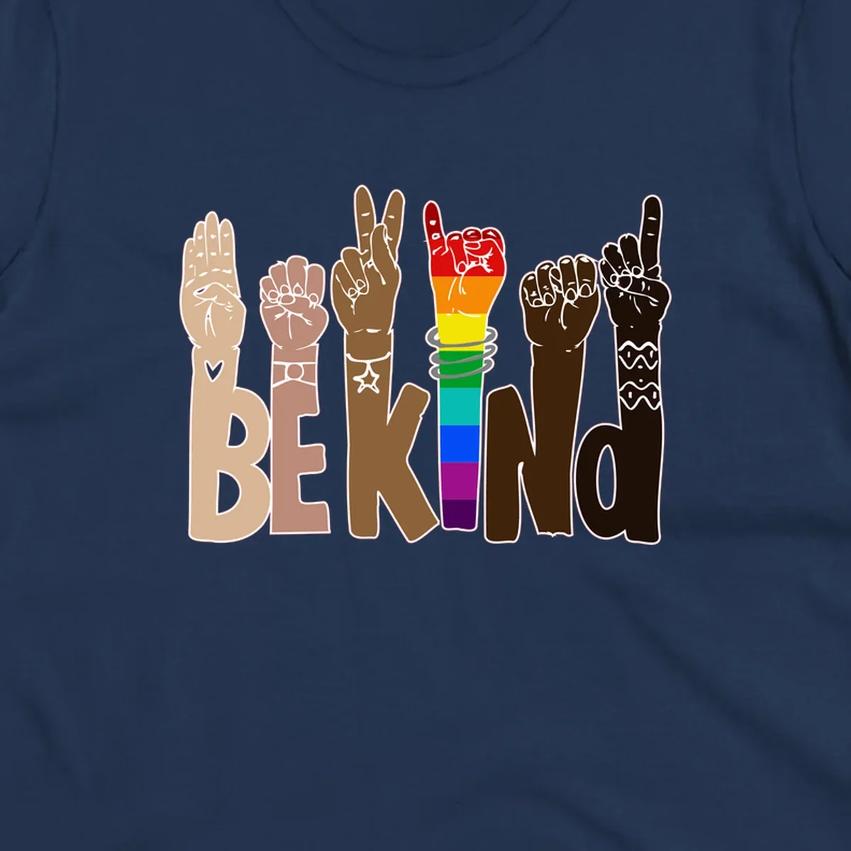 Six illustrated hands in diverse skin tones displaying peace signs and fists, with center fist in rainbow pride colors and 'BE KIND' text below