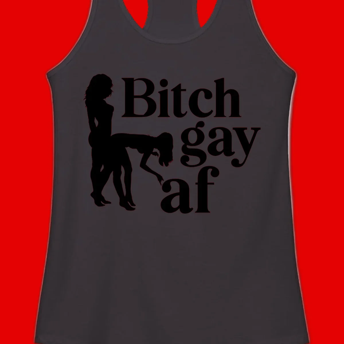 Black silhouettes of two women in intimate pose with 'Bitch gay af' text, bitch-gay-af-pride design