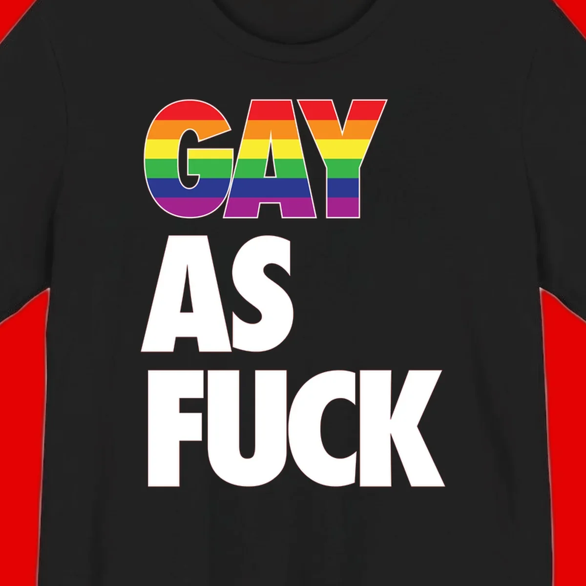 Gay as fuck pride design with rainbow flag colors in bold white letters on gray background