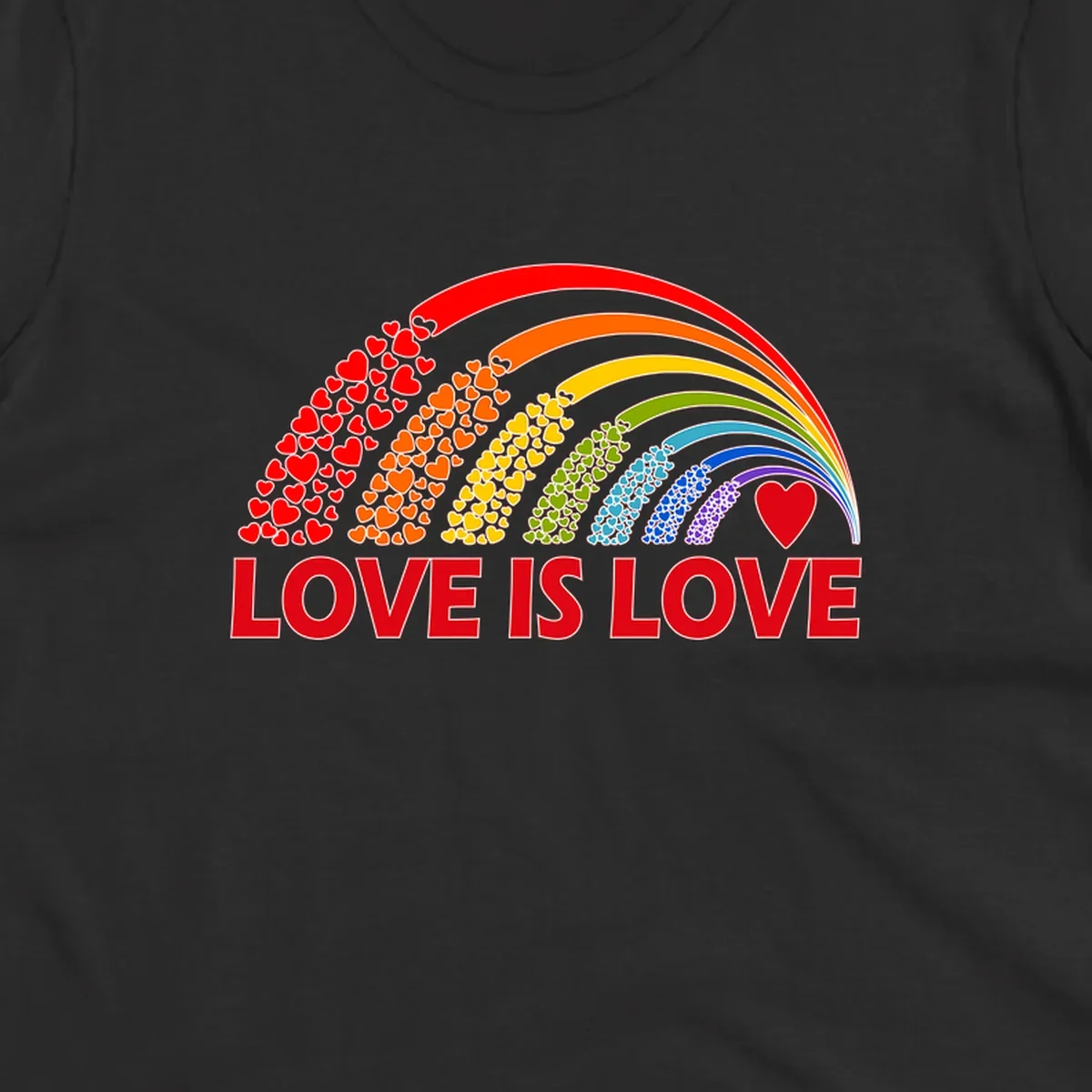 Rainbow arcs filled with colorful hearts in red, orange, yellow, green, cyan, blue, and purple, with 'LOVE IS LOVE' text below