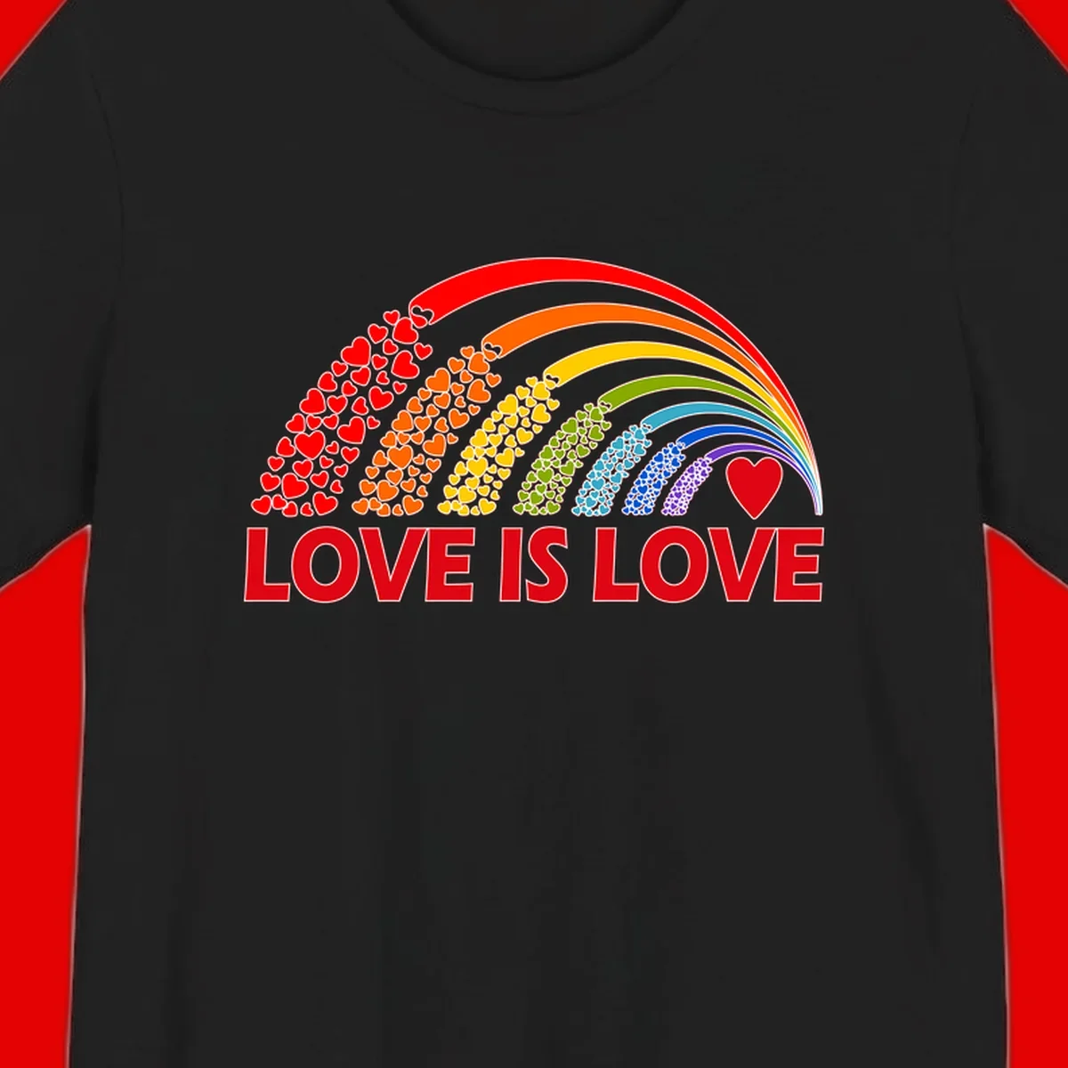 Rainbow arcs filled with colorful hearts in red, orange, yellow, green, cyan, blue, and purple, with 'LOVE IS LOVE' text below
