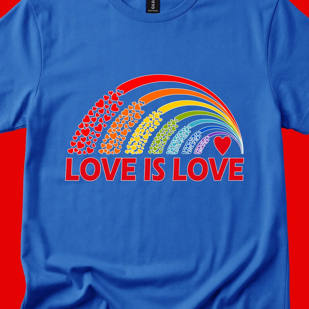 Rainbow arcs filled with colorful hearts in red, orange, yellow, green, cyan, blue, and purple, with 'LOVE IS LOVE' text below