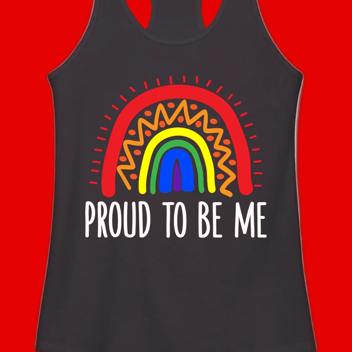 Colorful concentric rainbow arcs with radiating lines and zigzag patterns surrounding text that reads 'Proud To Be Me'