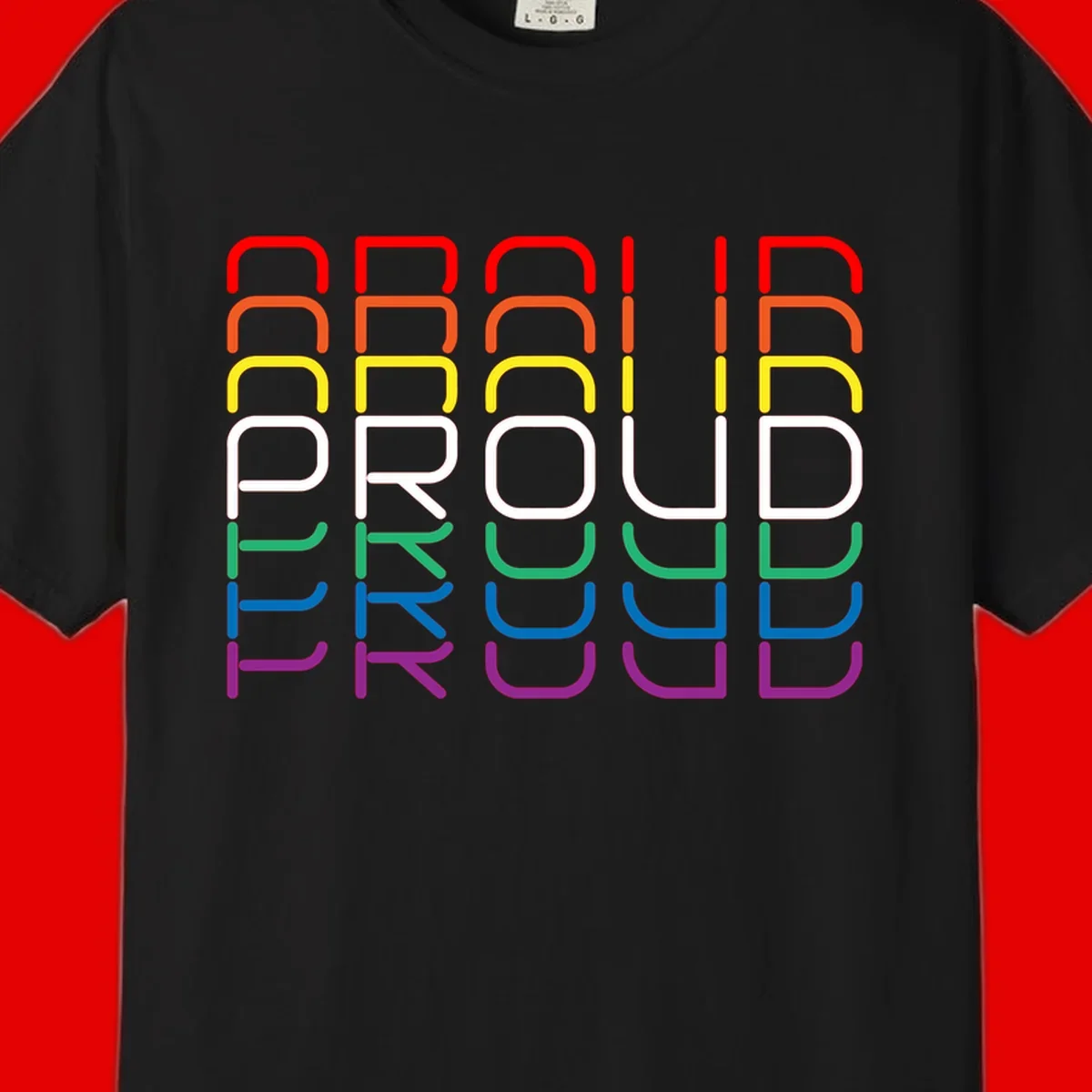 The word PROUD displayed in large rounded letters, each stacked layer colored in rainbow pride spectrum colors from red to purple