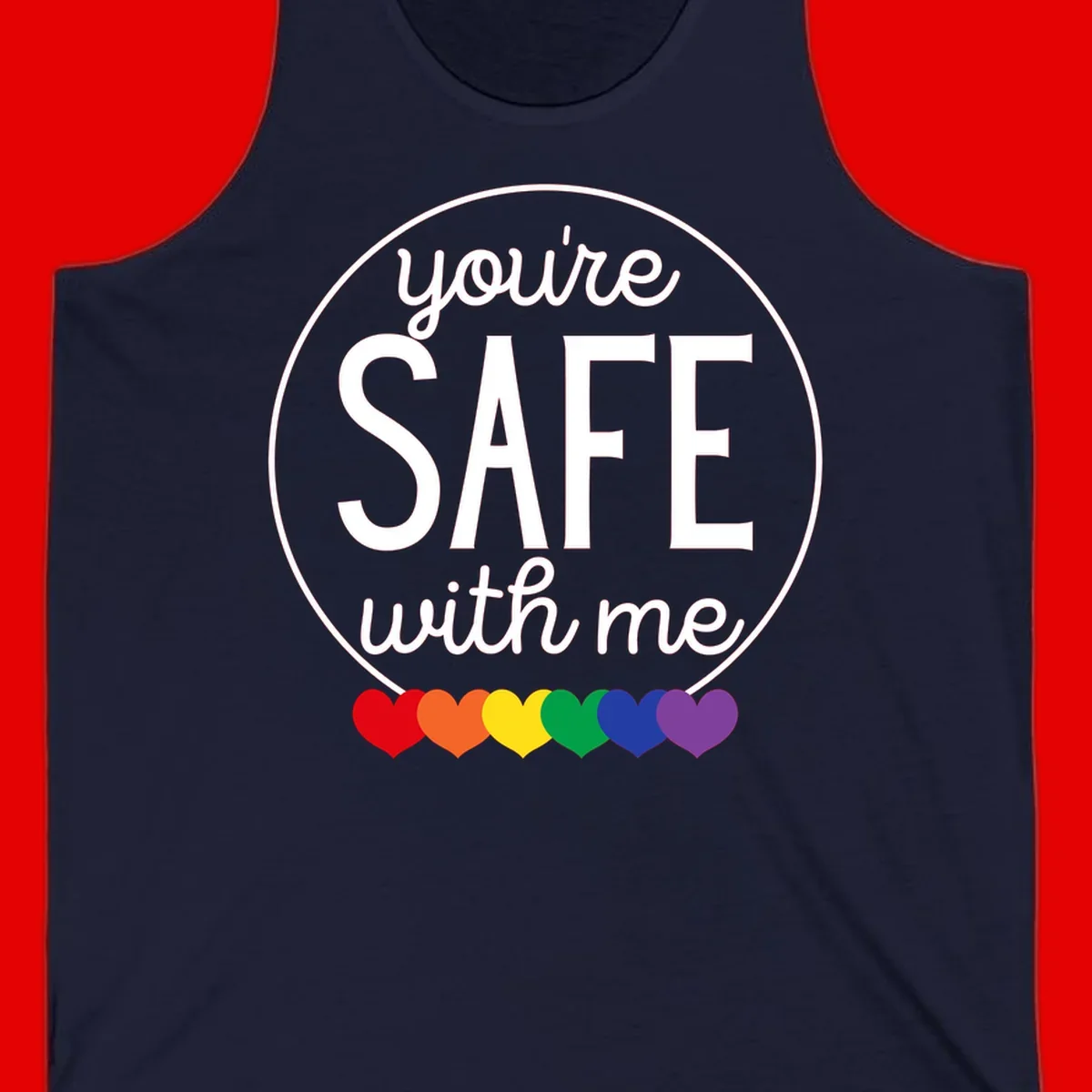 Circular badge with 'you're SAFE with me' text and rainbow pride hearts, promoting inclusive safe space message
