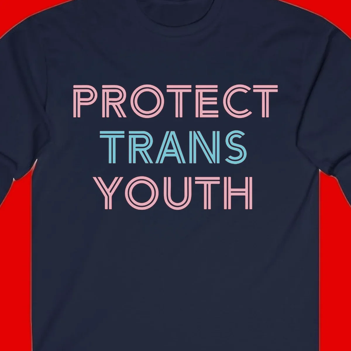 Protect trans youth design with pink and cyan outlined text on gray background