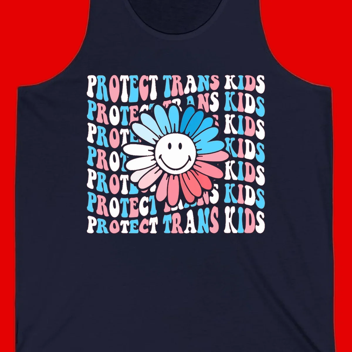 Protect trans kids daisy flower design with smiling face and gradient petals in blue and pink on gray background with repeated text