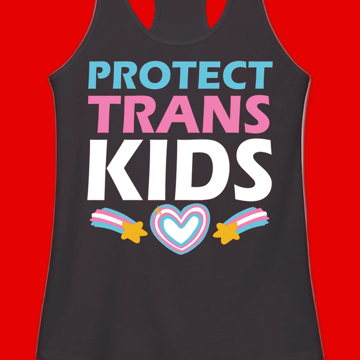 Protect trans kids pride design with cyan, pink and white text, concentric heart, and gold shooting stars with rainbow trails