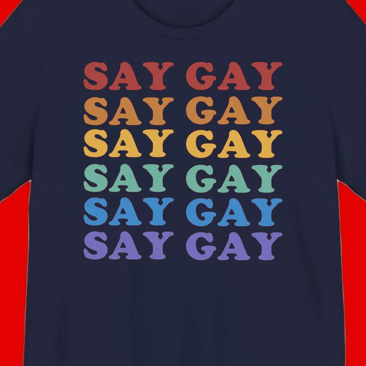 Repeating 'SAY GAY' text in rainbow colors from red to purple on gray background, pride statement design