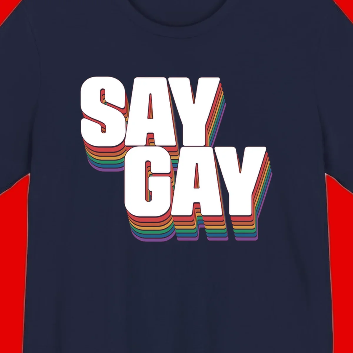 Say gay pride rainbow typography design with bold white text and vibrant layered rainbow stripes in 3D effect