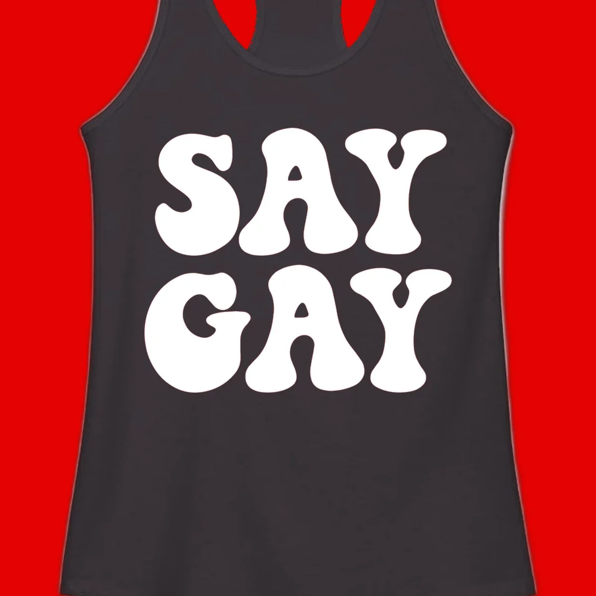 Say Gay Pride design with bold white letters featuring organic rounded typography on gray background