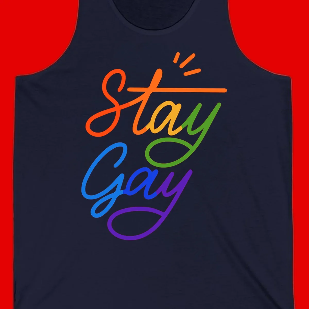 Rainbow gradient text reading 'Stay Gay' with a green checkmark and sparkle accents on gray background