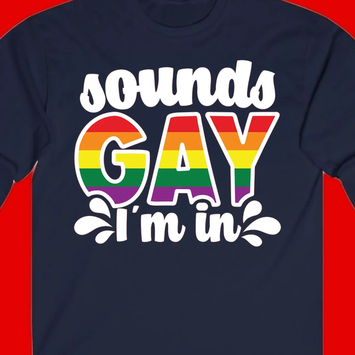 Rainbow pride flag striped lettering spelling 'PROUD GAY I'm in' with decorative flourishes on gray background