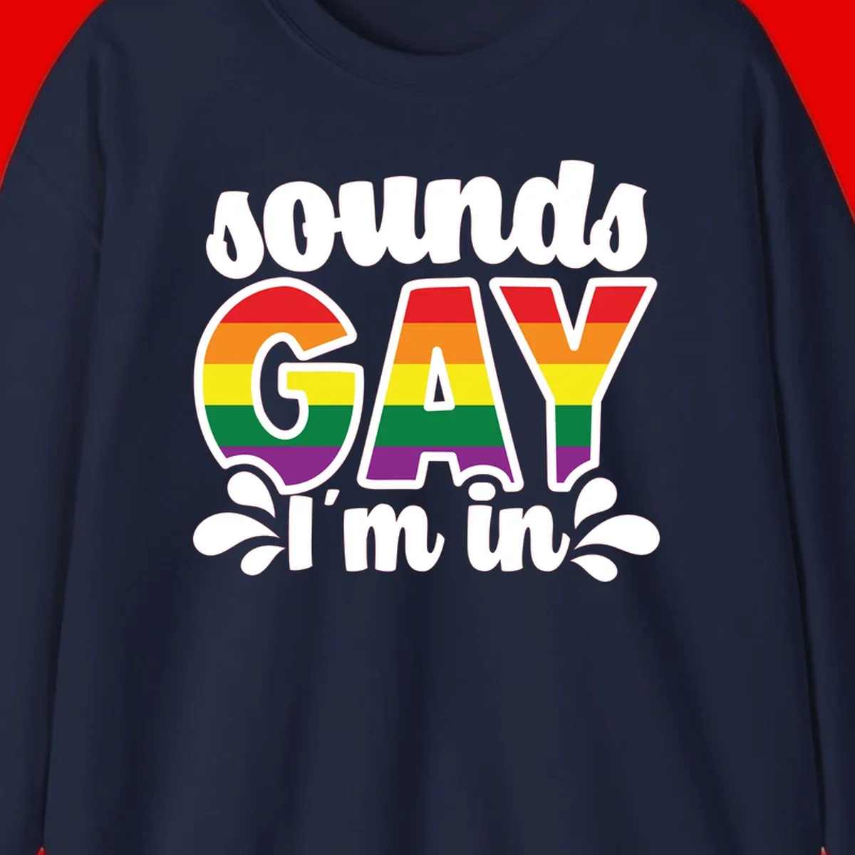 Rainbow pride flag striped lettering spelling 'PROUD GAY I'm in' with decorative flourishes on gray background