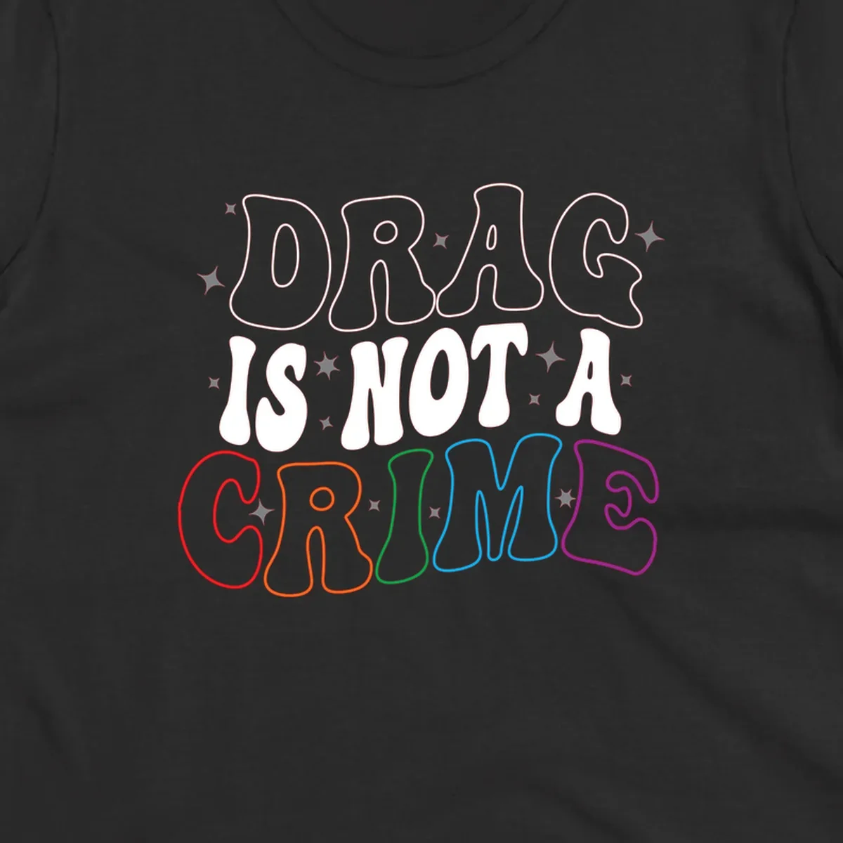 Drug is not a crime design with rainbow pride colored letters on gray background, promoting social justice and harm reduction advocacy