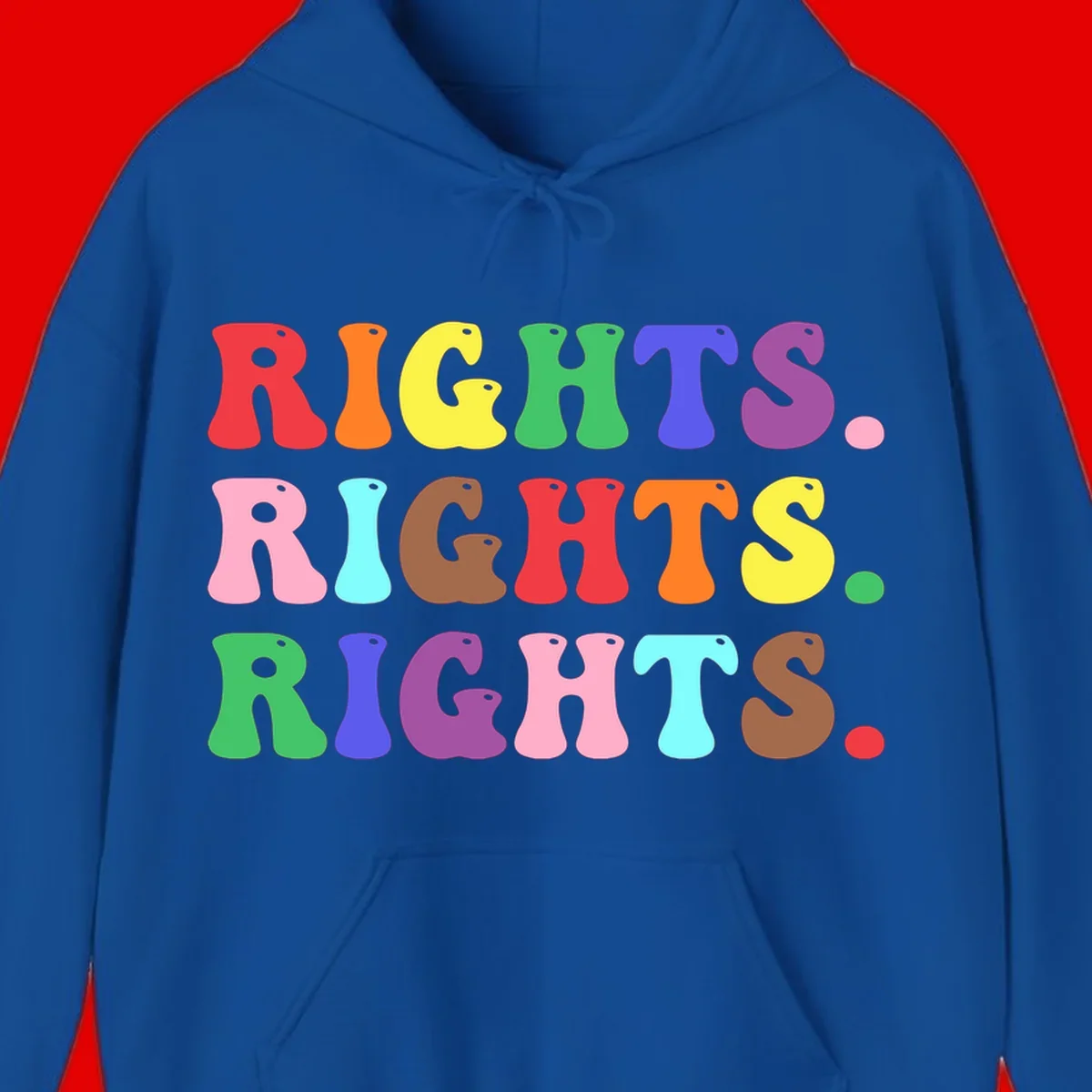 Rainbow-colored letters spelling 'RIGHTS' three times in bright red, orange, yellow, green, blue, purple, pink, cyan, and brown on gray background