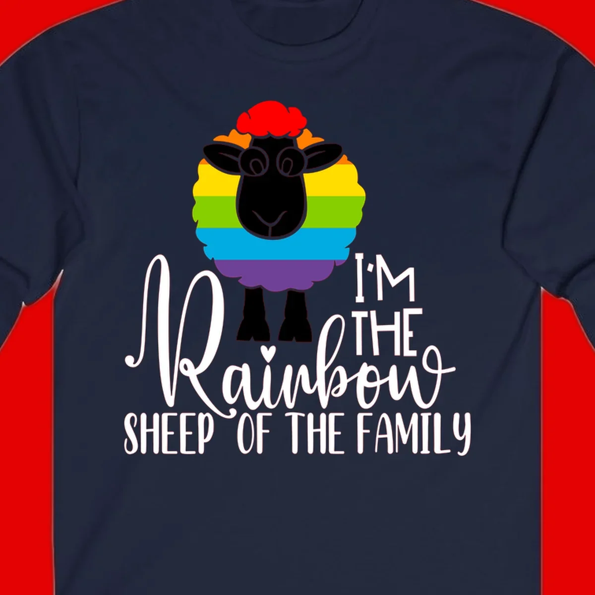 Colorful illustration of a smiling black sheep with rainbow-striped wool and red curly hair, with text reading 'I'm The Rainbow Sheep Of The Family'
