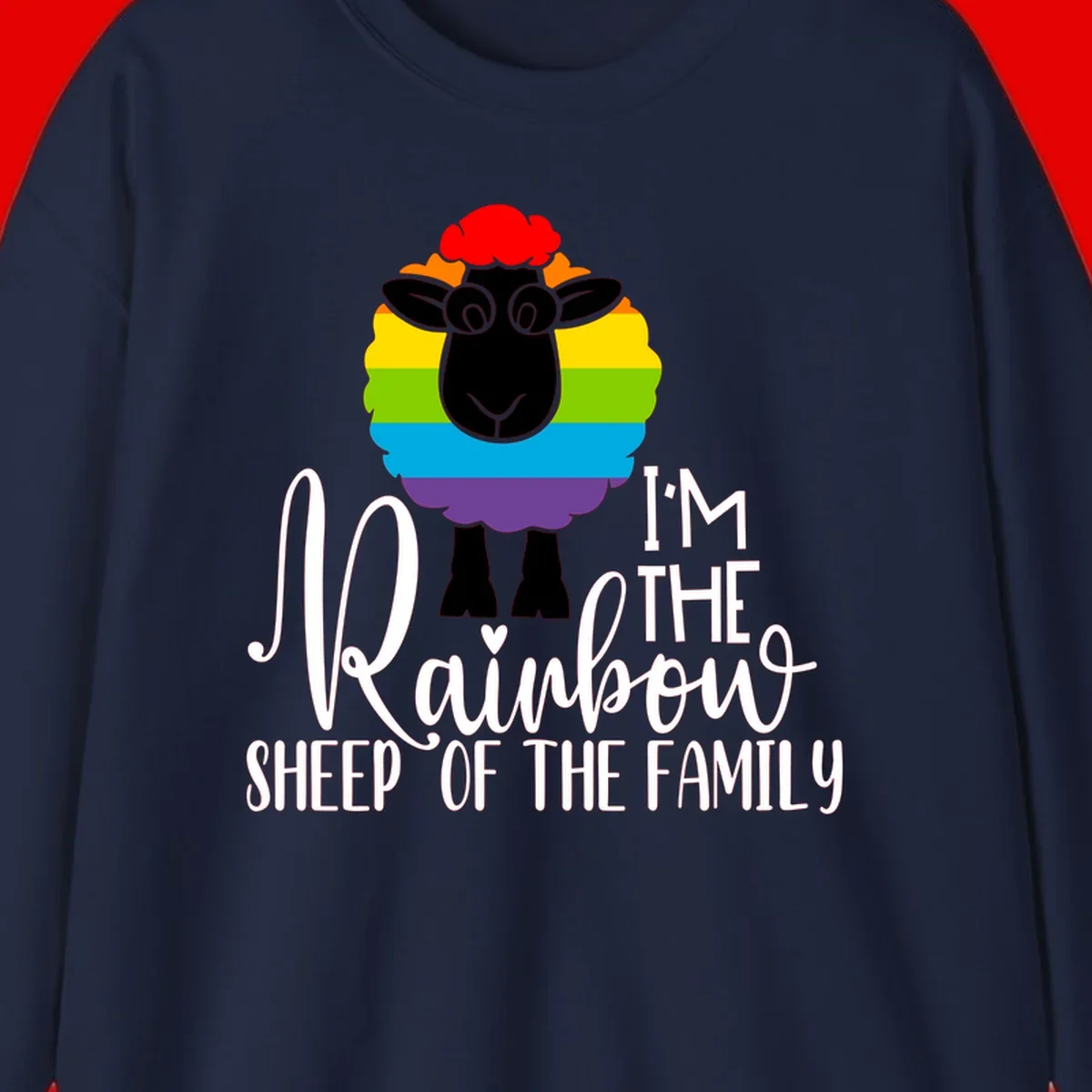 Colorful illustration of a smiling black sheep with rainbow-striped wool and red curly hair, with text reading 'I'm The Rainbow Sheep Of The Family'