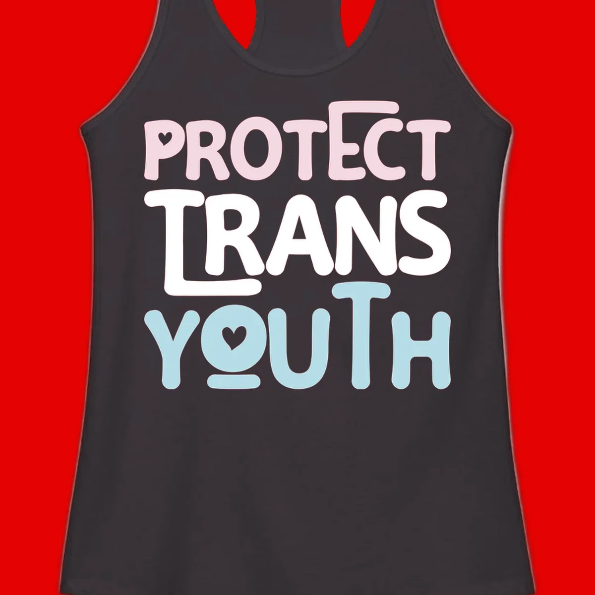 Protect trans youth design with pink, white, and blue bold lettering and heart symbols