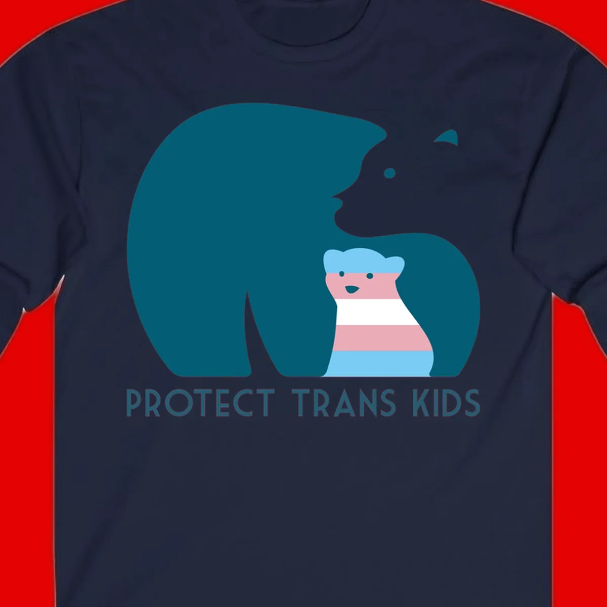 Large teal bear protecting small striped cub with 'PROTECT TRANS KIDS' text below in protect-trans-kids-bear design
