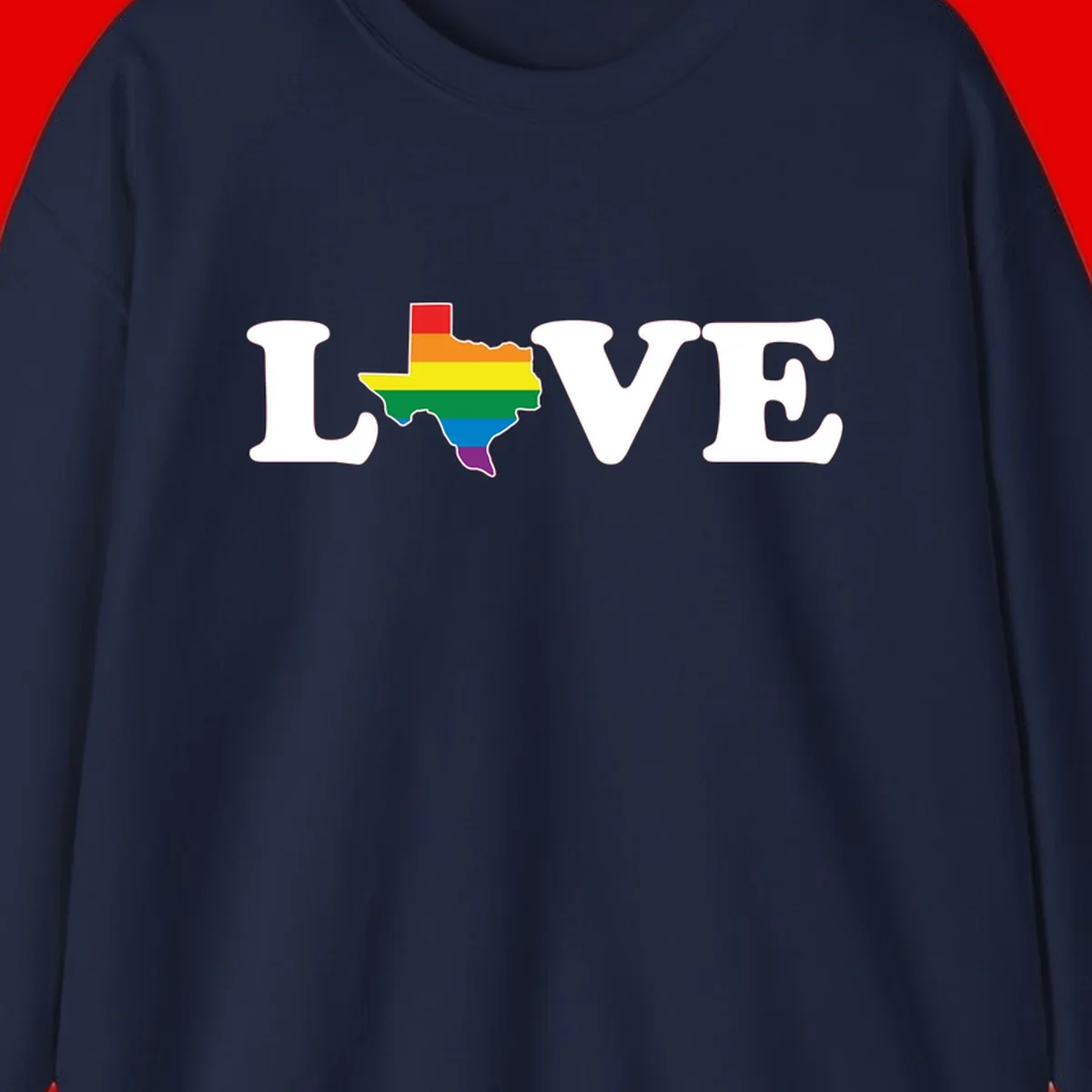 Love Texas Pride design: white LOVE text with Texas state map in rainbow pride colors on gray background