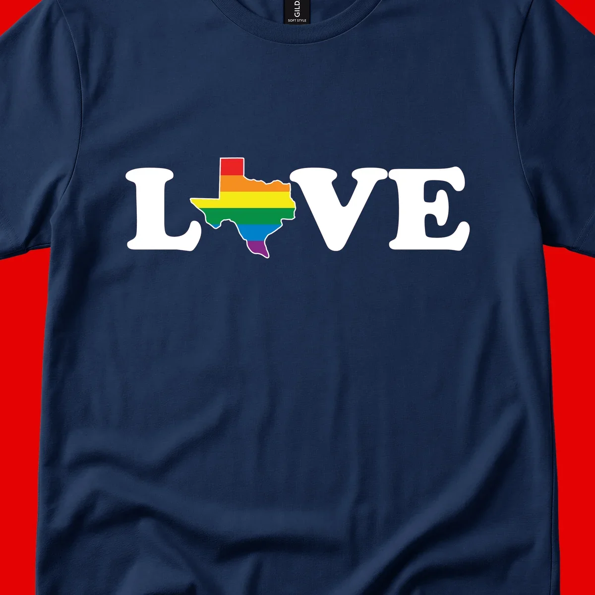 Love Texas Pride design: white LOVE text with Texas state map in rainbow pride colors on gray background