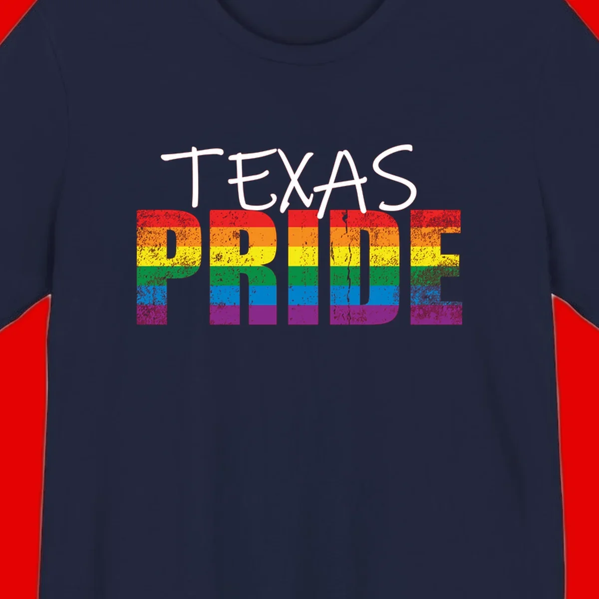 White 'TEXAS PRIDE' text with 'PRIDE' filled in rainbow flag stripes on gray background with distressed texture