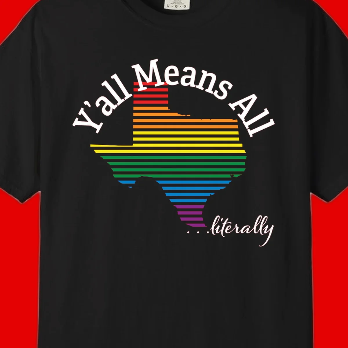 Y'all Means All Pride design featuring a rainbow-colored funnel with horizontal bars narrowing downward, with inclusive messaging in white text.