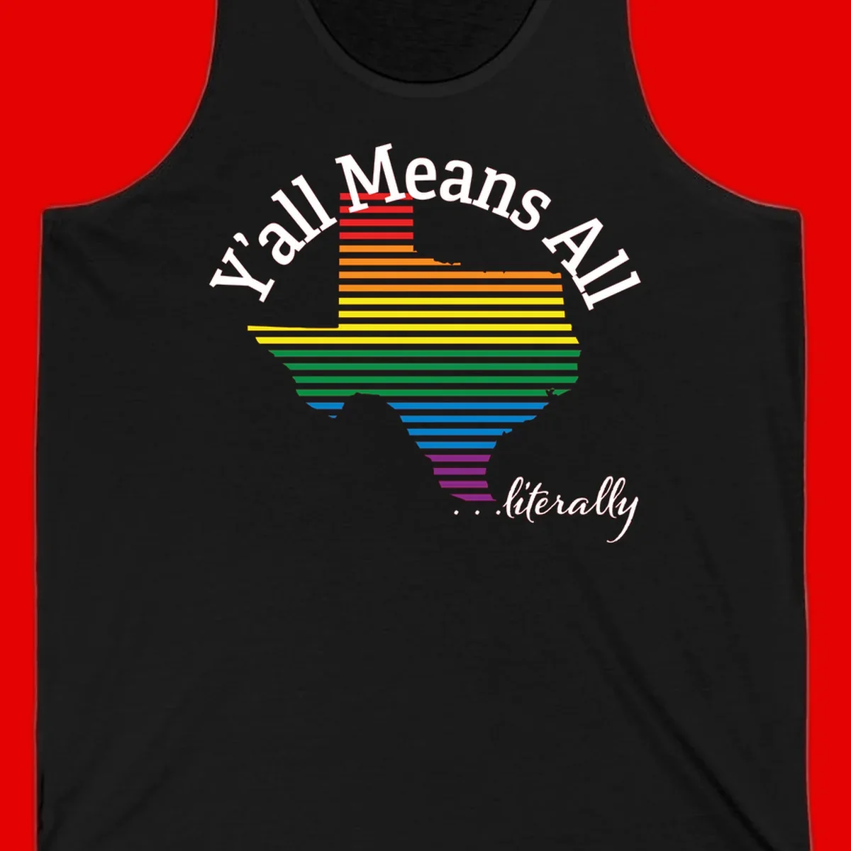 Y'all Means All Pride design featuring a rainbow-colored funnel with horizontal bars narrowing downward, with inclusive messaging in white text.