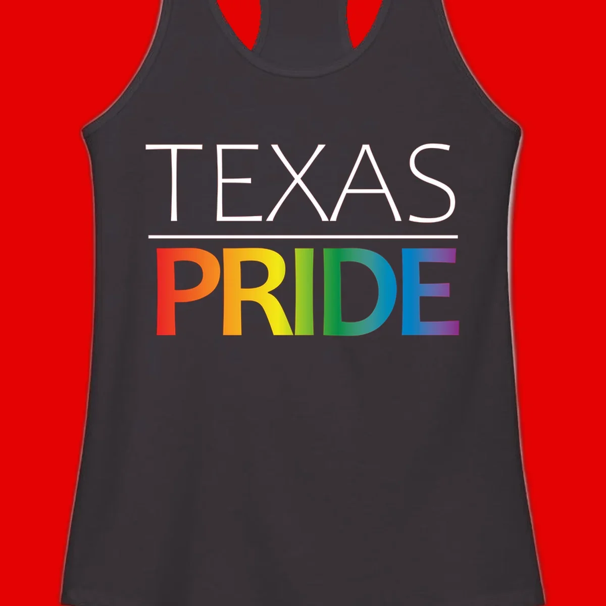 Texas Pride design with rainbow gradient letters spelling TEXAS and PRIDE in bold typography