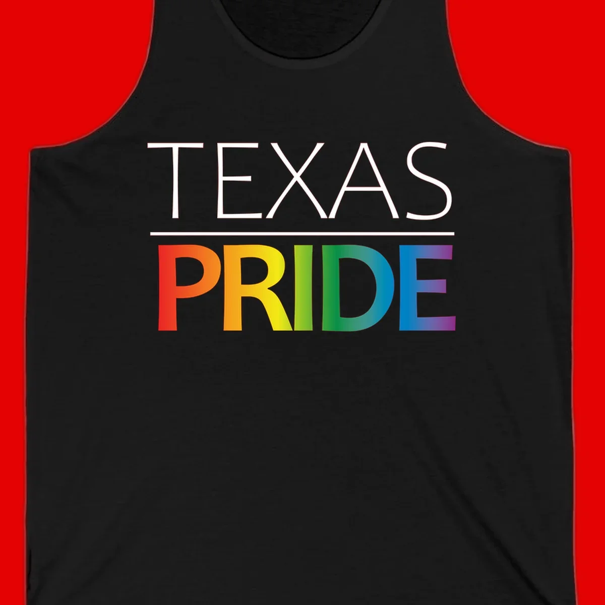 Texas Pride design with rainbow gradient letters spelling TEXAS and PRIDE in bold typography