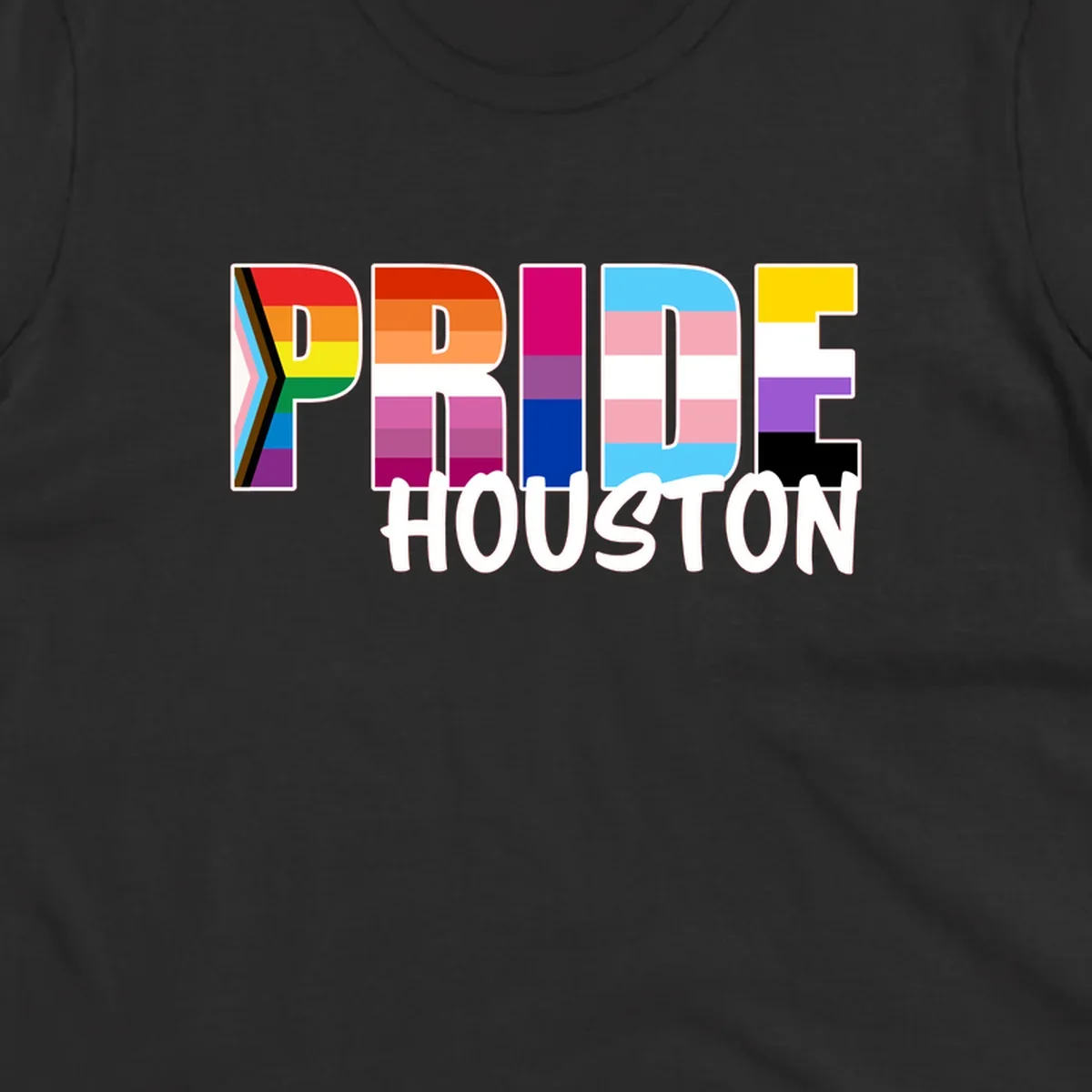Pride Houston design with bold rainbow-filled letters and progress pride chevron stripes
