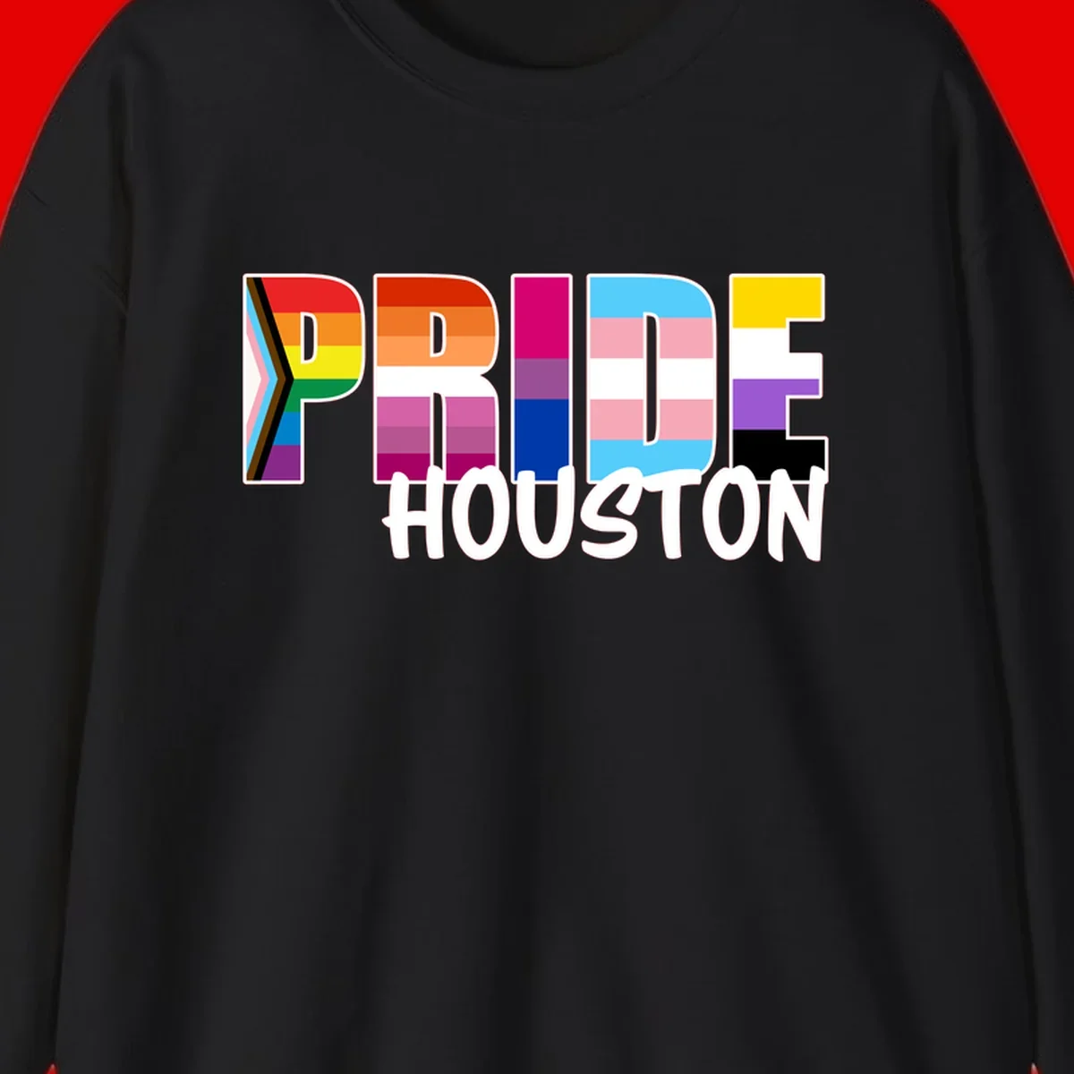 Pride Houston design with bold rainbow-filled letters and progress pride chevron stripes