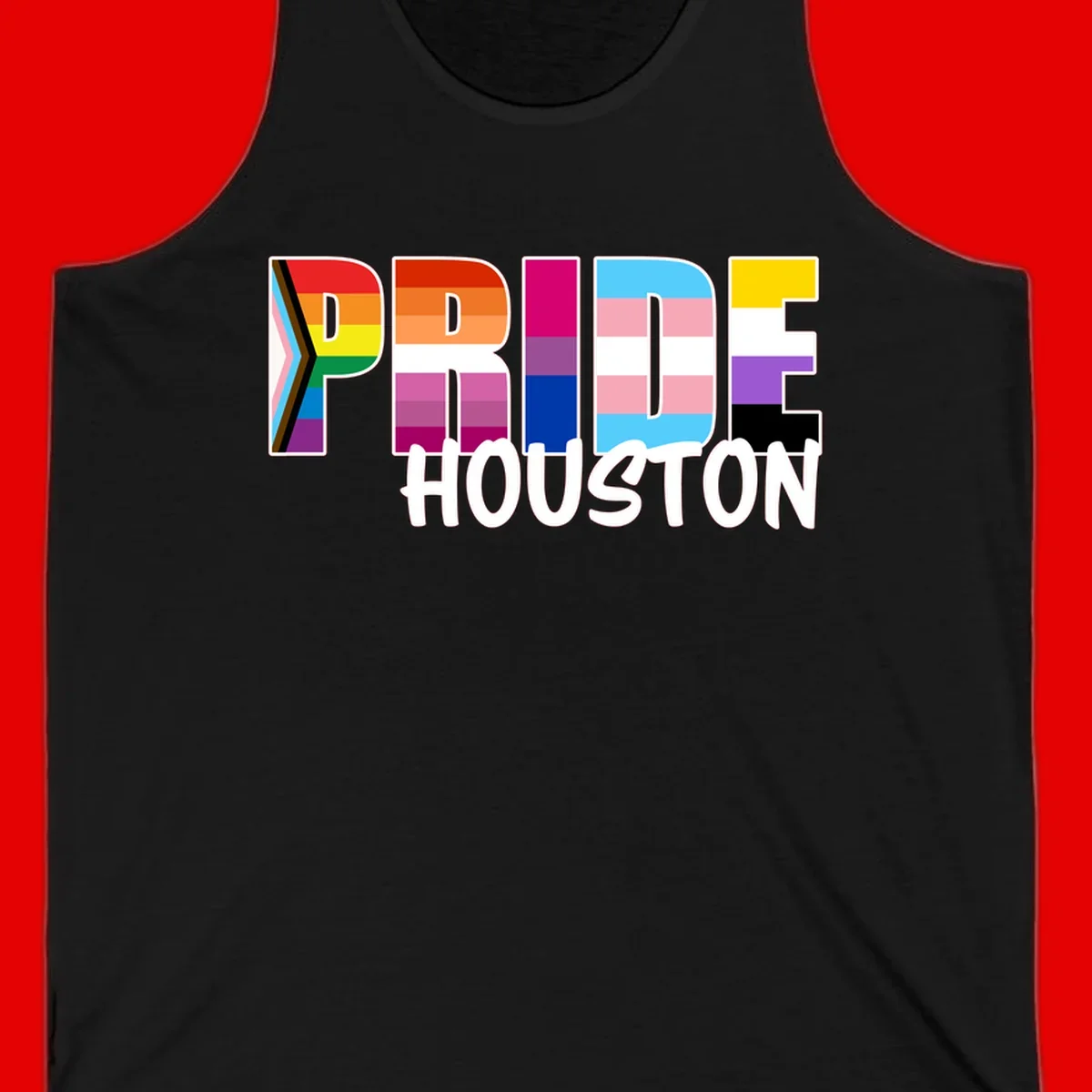 Pride Houston design with bold rainbow-filled letters and progress pride chevron stripes