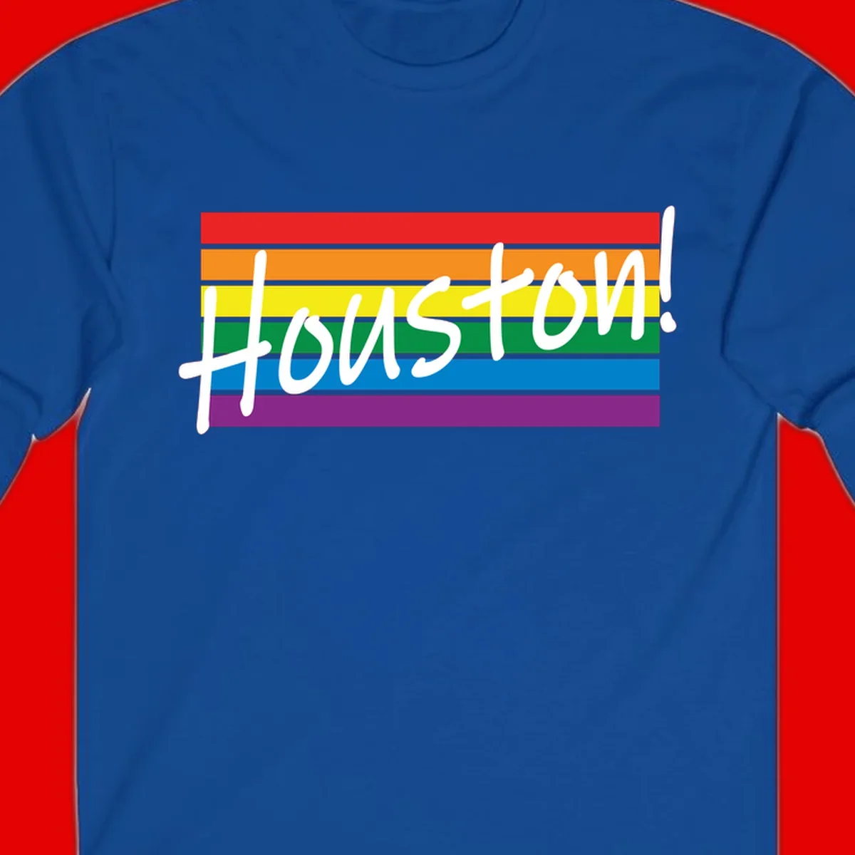 Houston pride celebration design with white handwritten text on rainbow flag stripes in red, orange, yellow, green, blue, and purple