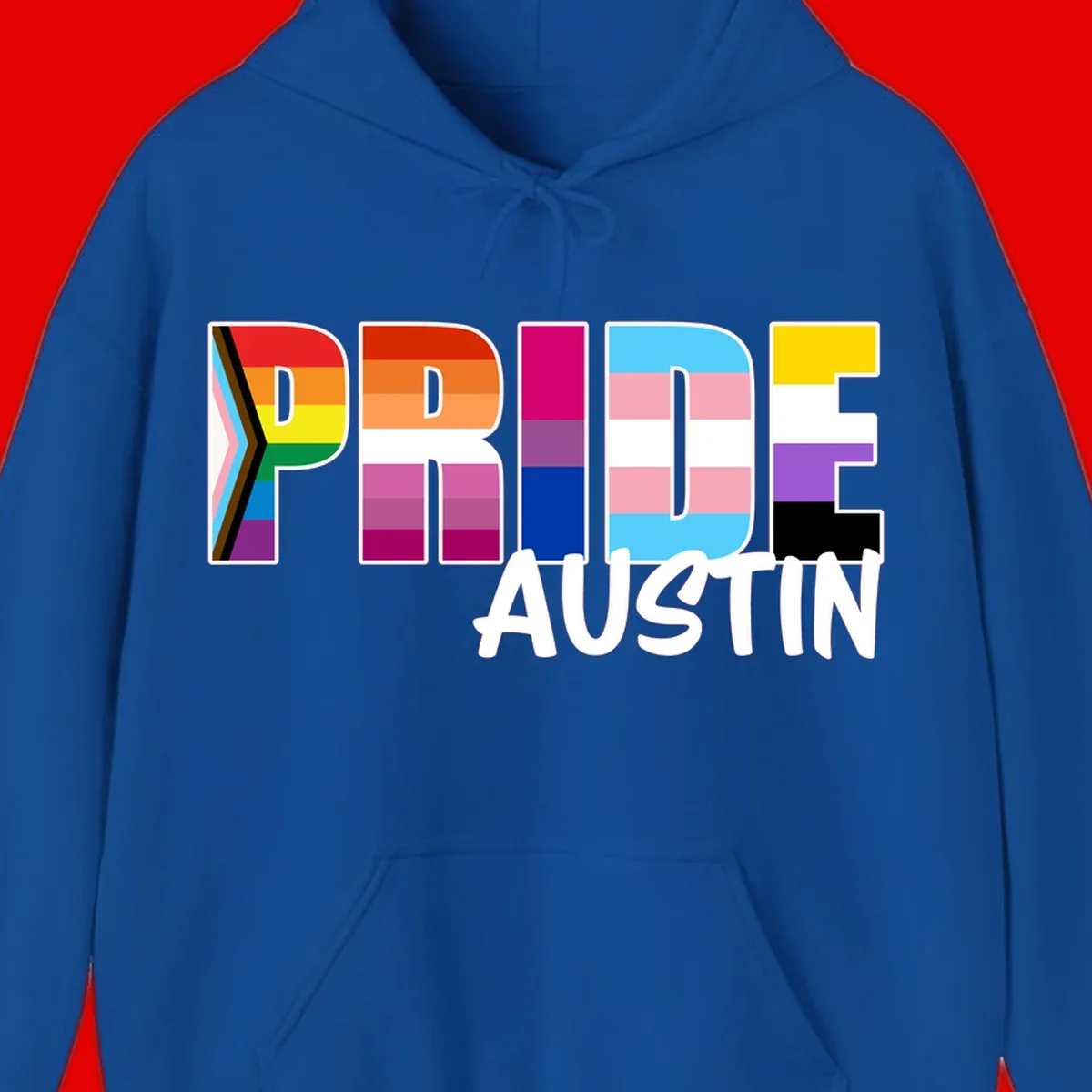 Pride Austin design with rainbow-filled block letters incorporating multiple LGBTQ+ pride flag colors and patterns