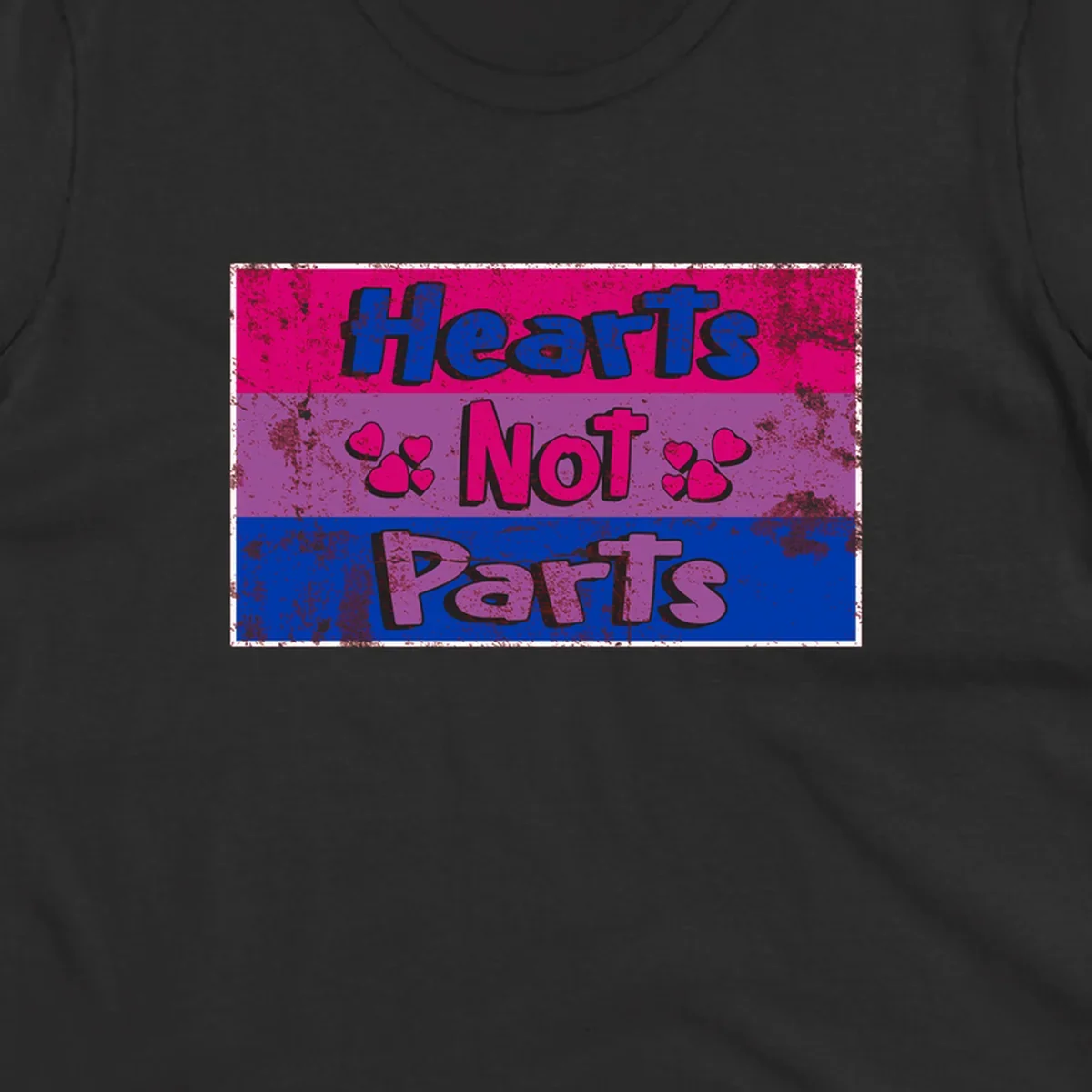 Distressed colorblock design with blue, magenta, and purple stripes featuring 'Hearts NOT Parts' text with heart icons, pride message artwork