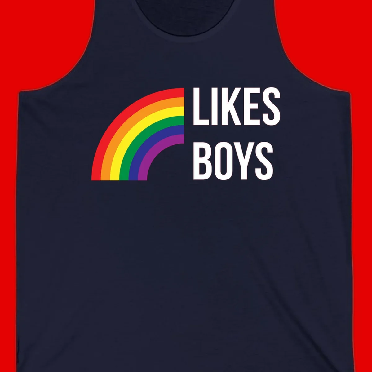 Likes boys pride design featuring a colorful rainbow arc with bold white text on gray background