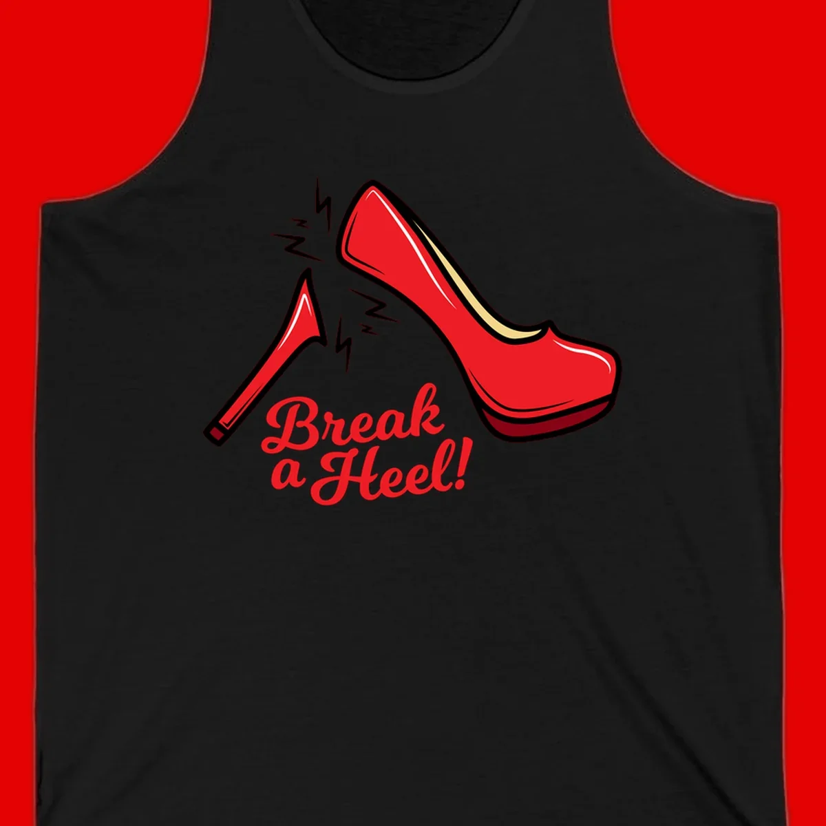 Illustration of red high heel shoes with lightning bolts and 'Break a Heel!' text - break-a-heel-fashion design